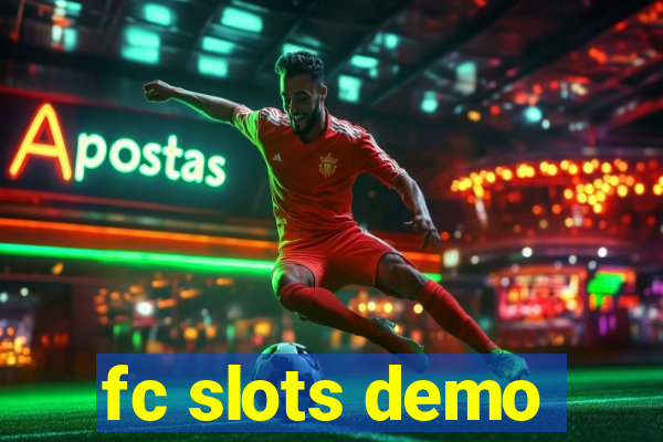 fc slots demo